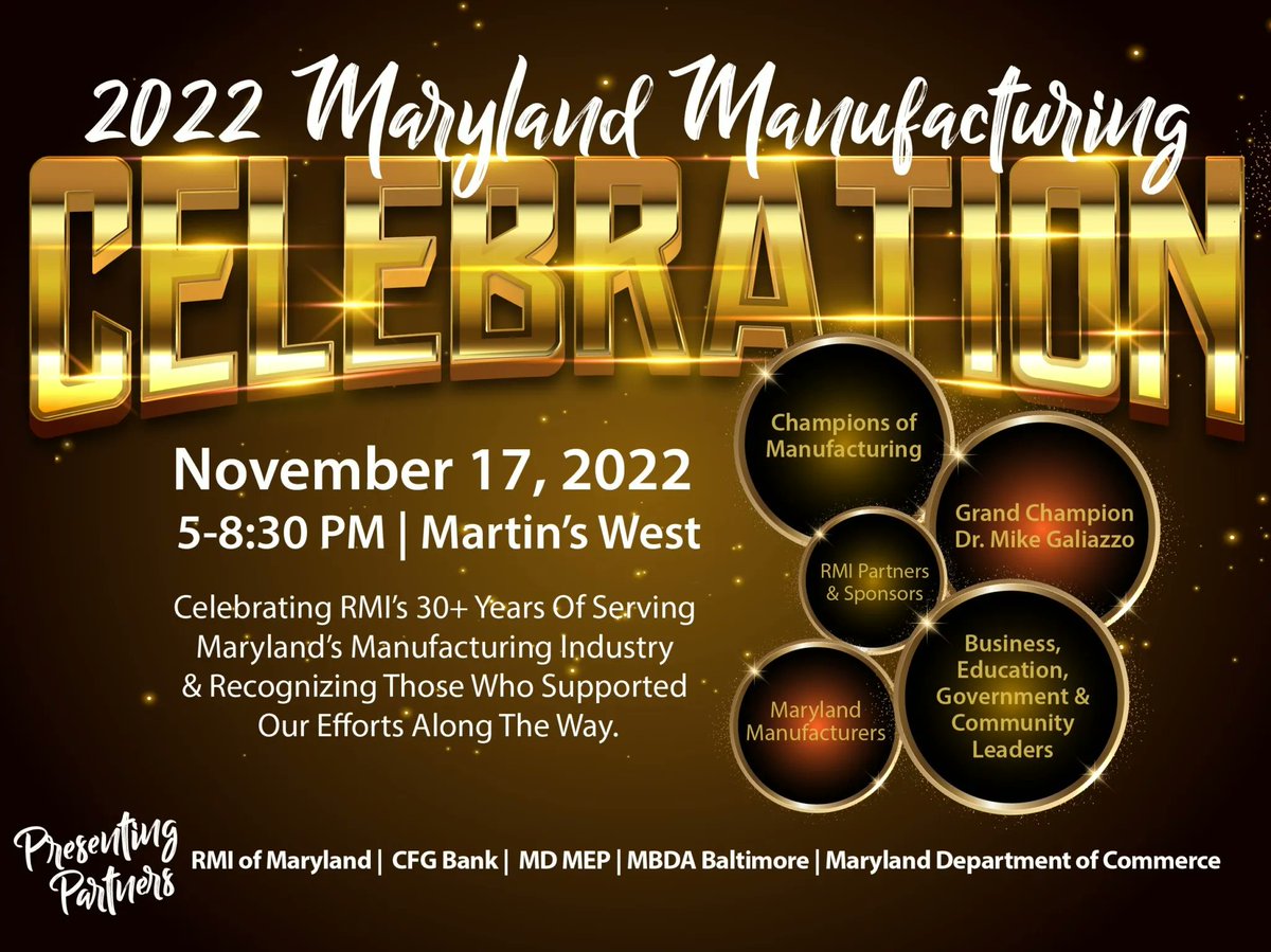 RMIofMaryland's tweet photo. Our 2022 Maryland Manufacturing Celebration is almost here! We are excited to announce that we have reached capacity for our 2022 event. Thank you to those that have registered to join us for this special celebration. #MDManufacturing https://t.co/eDZMxal0Ea