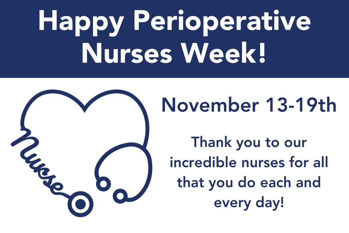 Perioperative nurses support our patients leading up to, during and after surgery. They are the calming voice and caring hands during difficult days and we are so thankful for their dedication to our patients.