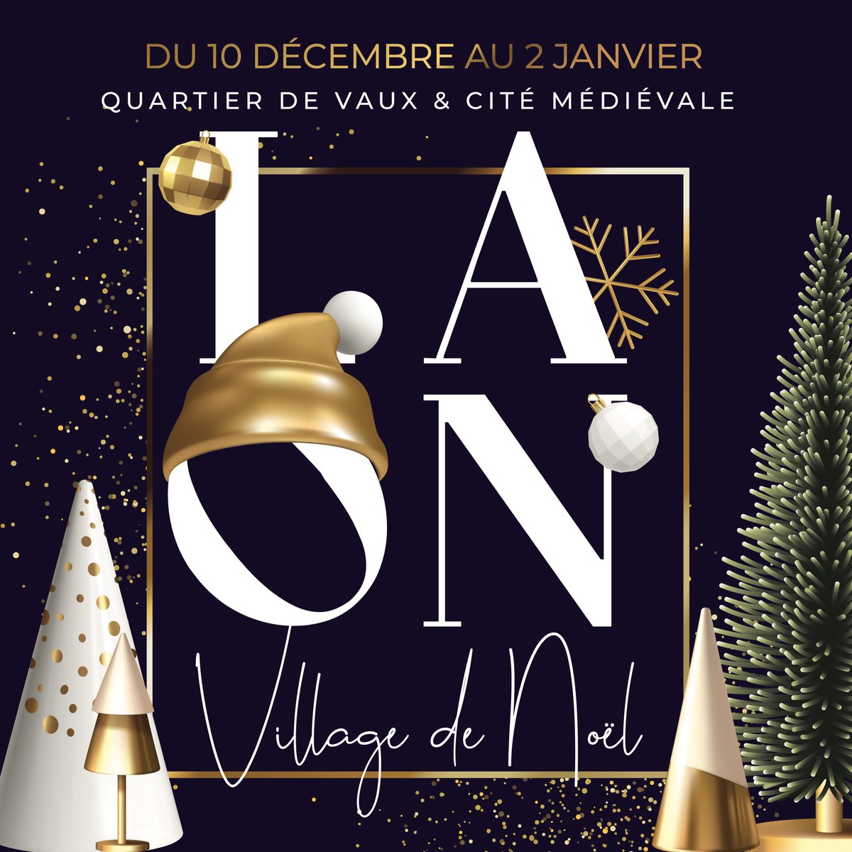 Le Village de Noël s'installe à Laon dans le quartier de Vaux et dans la Cité Médiévale du 10 décembre 2022 au 2 janvier 2023.
Programme à venir prochainement sur laon.fr