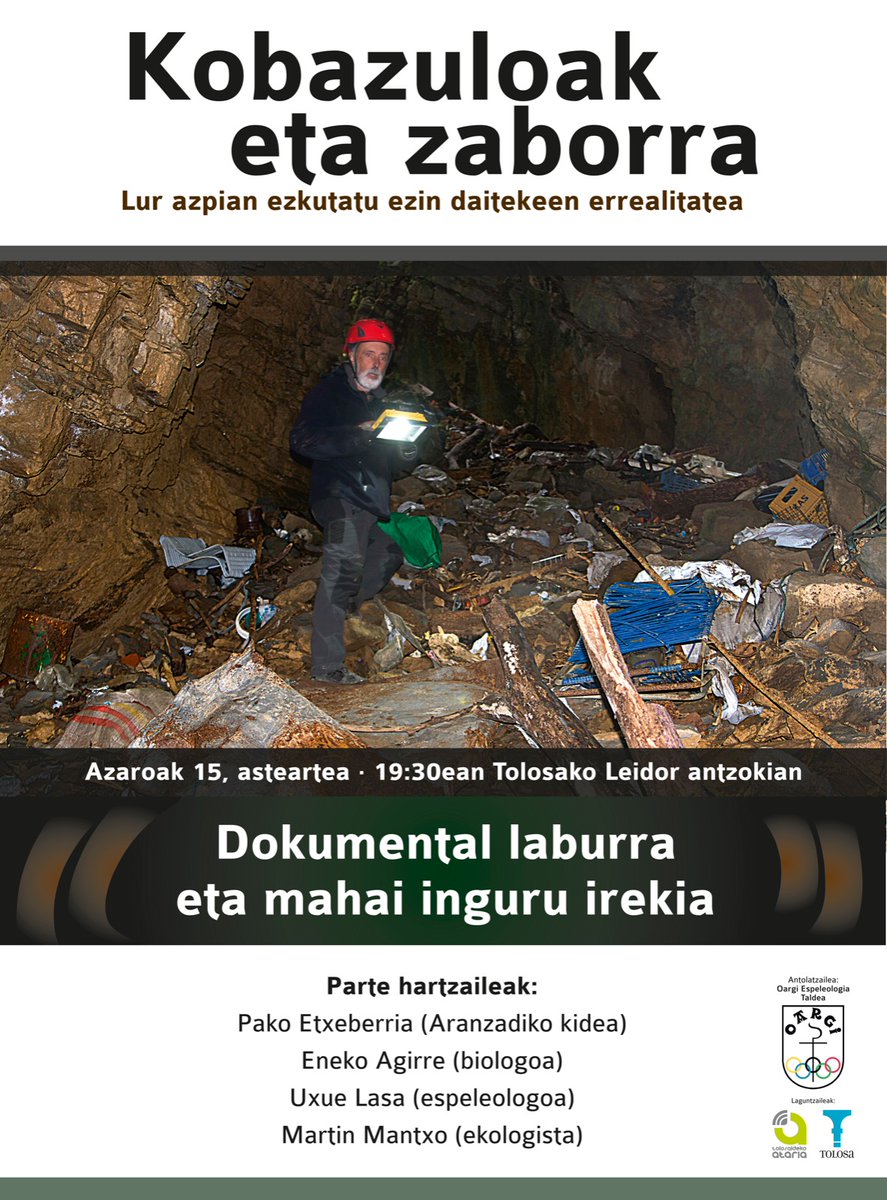 📌[EUS] “Kobazuloak eta zaborra: lur azpian ezkutatu ezin daitekeen errealitatea” dokumental laburraren proiekzioa eta mahai inguru irekia antolatu du  Oargi Espeleologia Taldeak. 

📆 Azaroak 15
⏰ 19:30 
📍 Leidor aretoan

#tolosa #dokumentala #ingurumenazaindu #zaborra