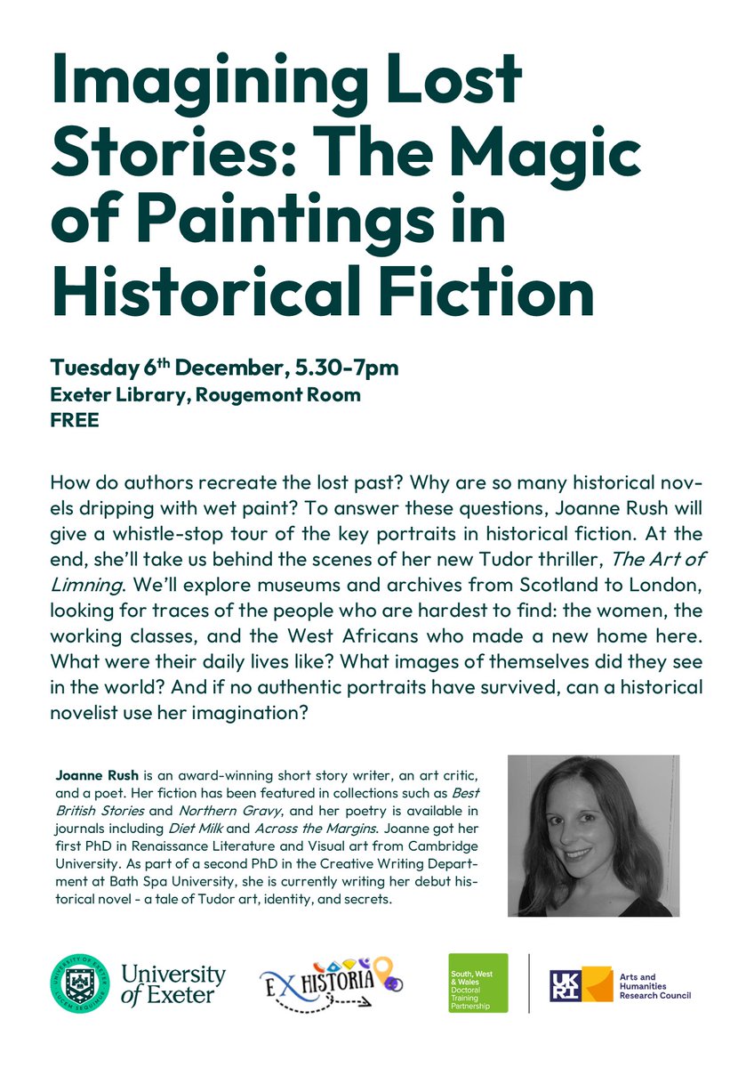 Ex_Historia's tweet photo. How do authors recreate the lost past? Join writer @jonicolarush for a talk on her new Tudor thriller 'The Art of Limning', and a tour of key portraits in historical fiction.

Tue 6th Dec 5.30-7pm

FREE tickets: https://t.co/XscYUGGjlY

@exhistoria @exeterclio @ExeterLibrary https://t.co/SYmu1g2uBX