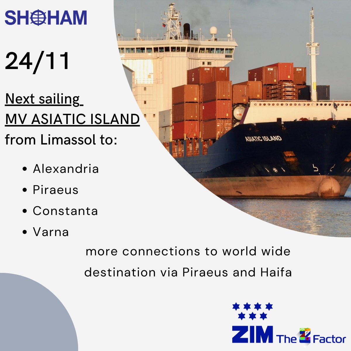 shohamcy's tweet photo. Next sailing from Limassol to direct ports on 24/11
-Alexandria
-Piraeus
-Constanta
-Varna

More connections to worldwide destinations via Piraeus and Haifa ports.

For more info contact us: websales@shoham.com.cy

#exports #cyprus #zimshipping https://t.co/oAPT1GrFcJ
