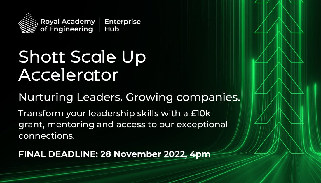 Just two weeks to go until the deadline! Our @scaleupinst endorsed #ShottScaleUp Accelerator is designed to provide business leaders with the time, space and resources to develop and enhance their leadership skills - all for free. Apply by 28 November: enterprisehub.raeng.org.uk/shott-scale-up…