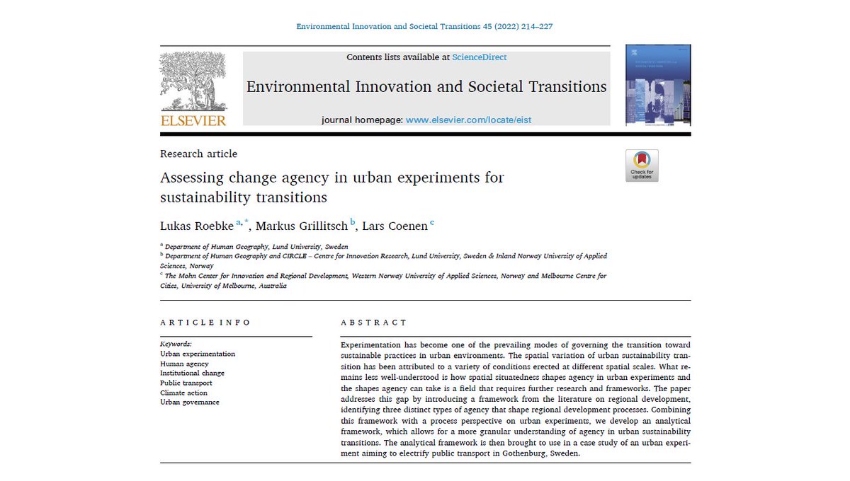 New paper out :) Assessing #changeagency in #urbanexperiments for #sustainabilitytransitions with @RBKLKS & @M_Grillitsch in #EIST. @MohnCentre @networkedcities @CIRCLE_LU @STRN_Urban @GeoST_Group sciencedirect.com/science/articl…