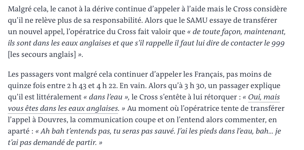"At 3:30 a passenger explains he is literally 'in the water.' The [French] rescue service operator responds: 'Yes, but you are in English waters.'"

Chilling transcription of the distress calls here. Neither UK nor French authorities launched rescues. 27 people died