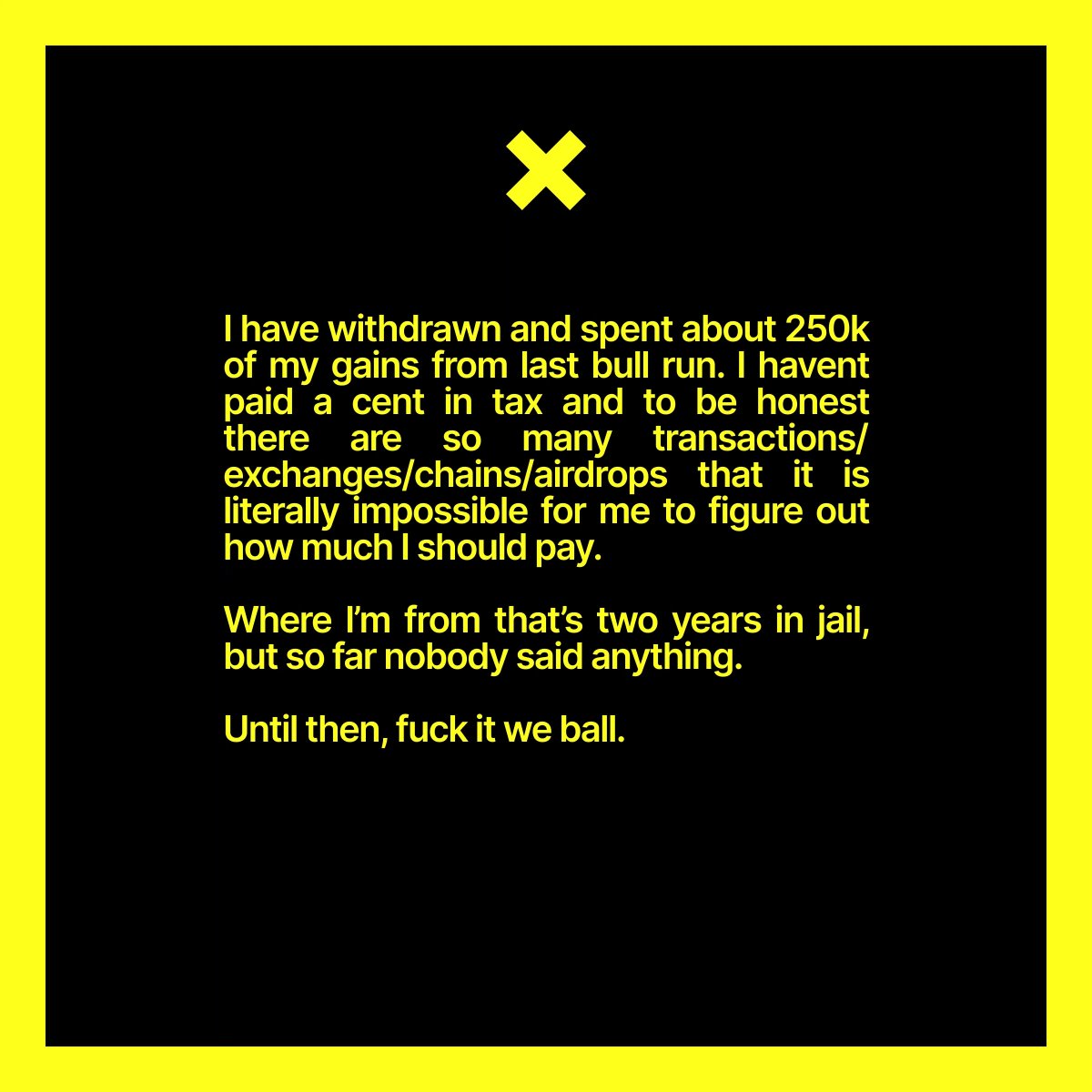 coinfessions's tweet photo. Where I'm from that's two years in jail, but so far nobody said anything. Until then, fuck it we ball. https://t.co/9NRVRvXfeN