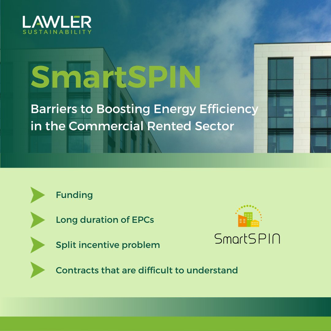 Lawler_Sustain's tweet photo. In a recent article, @SmartSPIN_ discussed some of the main barriers to boosting energy efficiency in the commercial rented sector and their potential solutions.
Read it here ➡️ https://t.co/TscwoRo7dD
#SmartSPIN #EnergyEfficiency #SplitIncentiveIssue https://t.co/4dHXnWK2AO