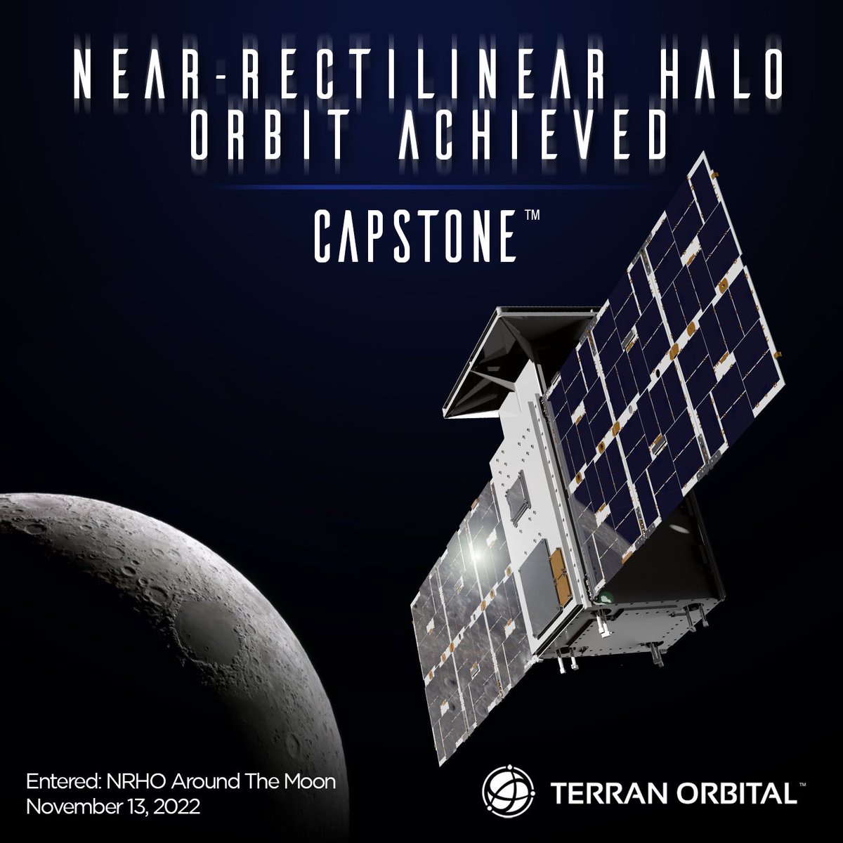 Terran Orbital (@terranorbital) on Twitter photo 🛰 Making #History 🛰️
#TerranOrbital-Developed #CAPSTONE Enters #NRHO Around the #Moon 🌕
Full Press Release:
terranorbital.com/making-history…
<a href="/NASA/">NASA</a> <a href="/AdvancedSpace/">Advanced Space</a> <a href="/RocketLab/">Rocket Lab</a> <a href="/NASAArtemis/">NASA Artemis</a>
$LLAP #NASA #aerospaceanddefense #aerospace #satellite #space #innovation #orbit 🛰 Making #History 🛰️
#TerranOrbital-Developed #CAPSTONE Enters #NRHO Around the #Moon 🌕
Full Press Release:
terranorbital.com/making-history…
<a href="/NASA/">NASA</a> <a href="/AdvancedSpace/">Advanced Space</a> <a href="/RocketLab/">Rocket Lab</a> <a href="/NASAArtemis/">NASA Artemis</a>
$LLAP #NASA #aerospaceanddefense #aerospace #satellite #space #innovation #orbit