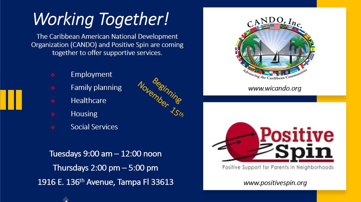 Great news! <a href="/CANDOTampa/">Caribbean American National Development Org</a> and Positive Spin are joining together! Check out the services to be provided at CANDO's Community Office, starting 11.15.22!
