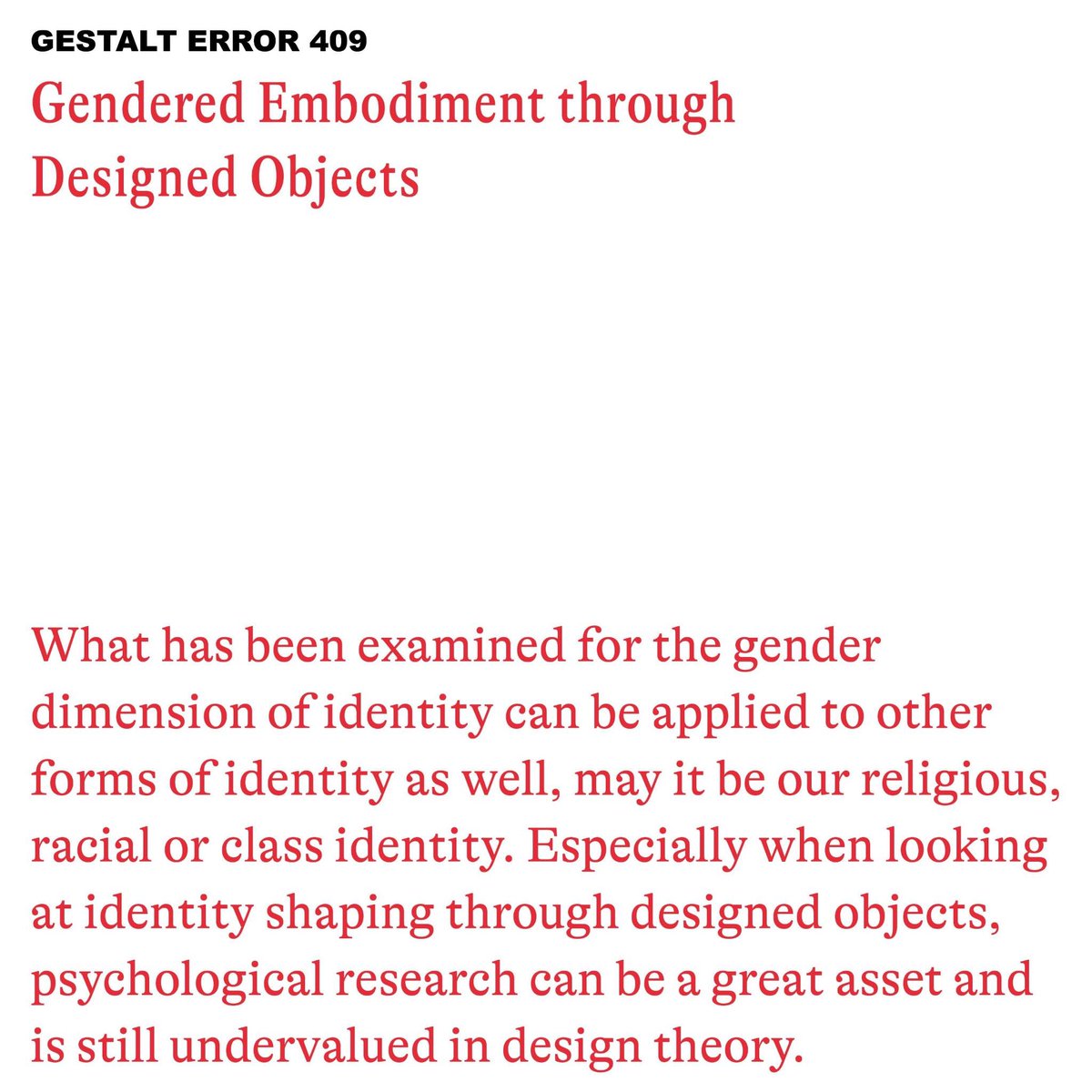 Hot of the press: Anis Looalian über Gendered Embodiment through Designed Objects! Jetzt auf unserer Webpage nachzulesen 😎 gestalt-error-409.de/gender-embodim… #design #gender #objects