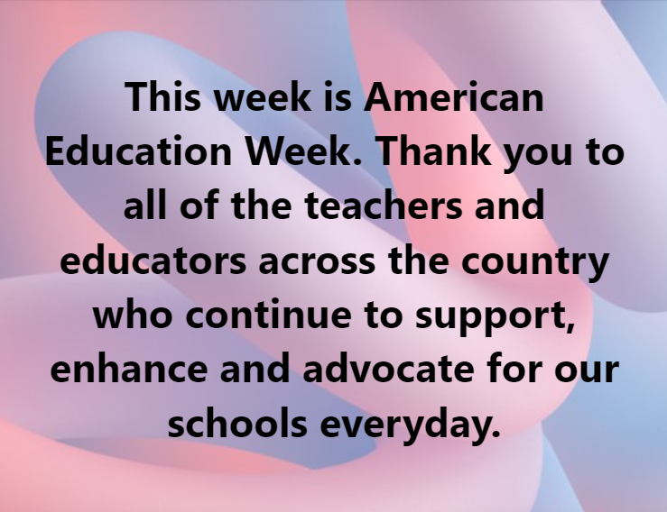 #AmericanEducationWeek