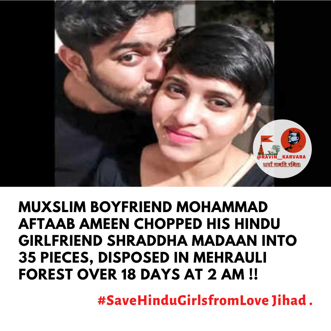 During investigation, Aftaab revealed that the two fought frequently as Shraddha wanted to marry him .

#Savehindugirlsfromlovejihad 

#lovejihaad #SaveHinduGirls 
#Shraddha

#RavinKarvara