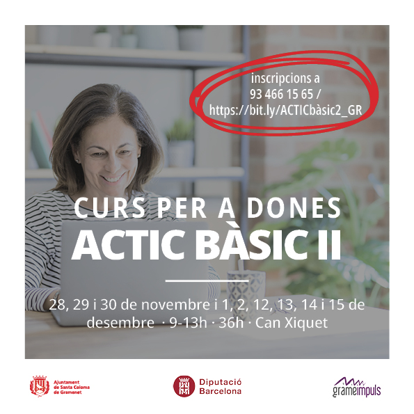 Obrim inscripcions per a un nou curs preparatori de l'ACTIC bàsic per a #dones. Agafa l'agenda. Places limitades!

📍 Can Xiquet (c. de Rafael Casanova, 40)
📅 28, 29 i 30 de novembre i 1, 2, 12, 13, 14 i 15 de desembre 
⏰ De 9 a 13h

Inscripcions 👇
bit.ly/ACTICbàsic2_GR
