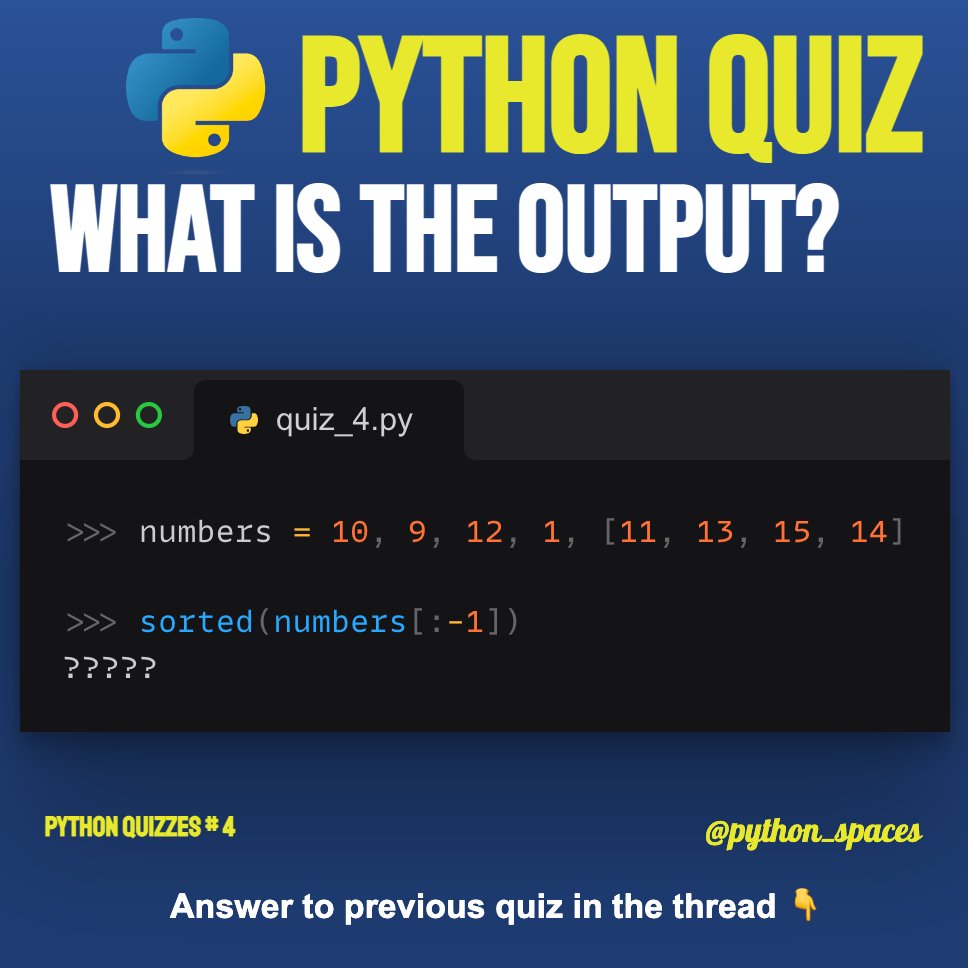 python_spaces's tweet image. Python Quiz #4 

What is the output of the following code snippet? 

A) 10
B)  [1, 9, 10, 12]
C) [11, 13, 14, 15]
D) Error