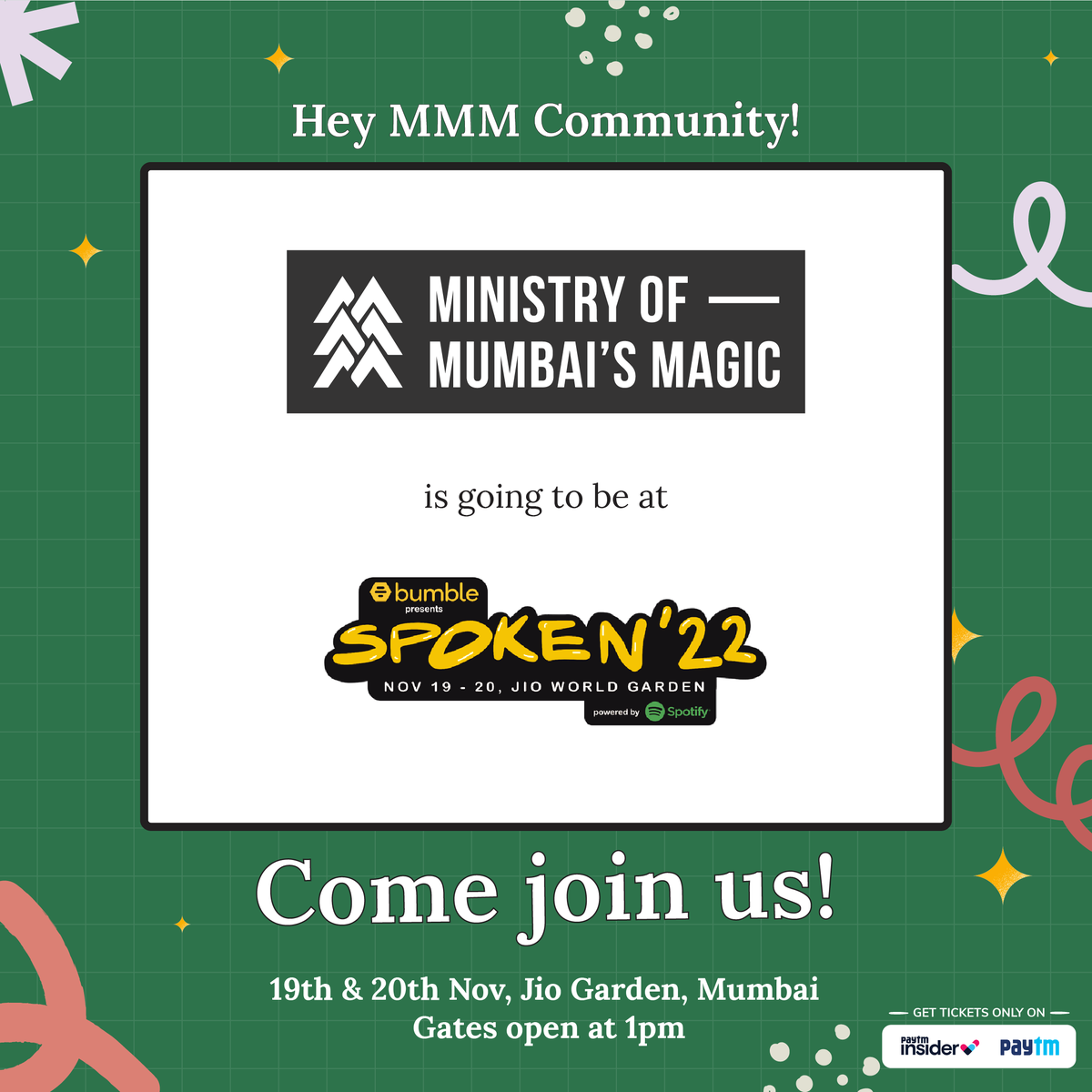 MumbaisMagic's tweet photo. MMM is going to be at Asia's largest Spoken Word Festival on the 19th and 20th Nov! 🎉 We have an exciting art installation and our very first MMM meetup planned exclusively for you! Grab your tickets now-https://t.co/yXU36iEwr2
#MumbaisMagic #SpokenFest2022 #MMMatSpokenFest2022 https://t.co/pG7Wr6Ys4h