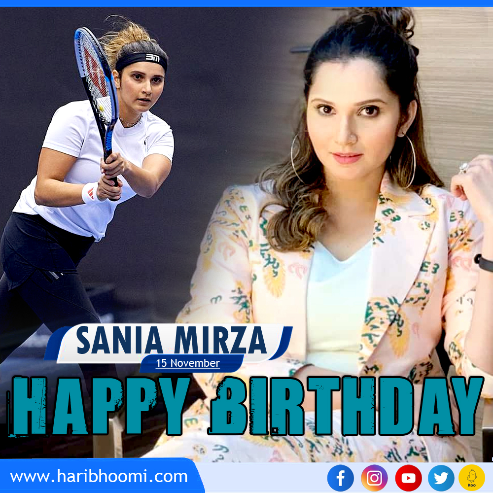 Happy Birthday Sania Mirza   