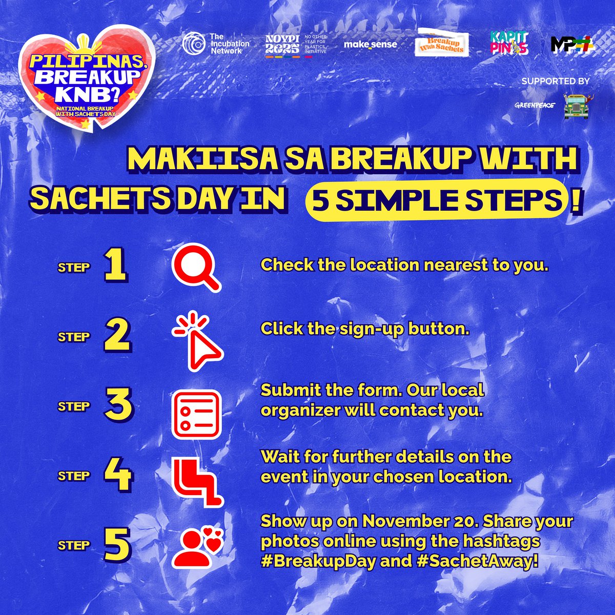 makesenseasia's tweet photo. Isang linggo nalang bago ang National #BreakupWithSachets Day! Pilipinas, Game KNB? 💔😲
Sa mga nagtataka kung paano ba sumali sa November 20, sundan lamang ang 5 easy steps na ito! 👍
Mag sign-up sa https://t.co/3N2hZDf8v0 at antayin ang message ng ating mga local organizers! https://t.co/U1KOiqUXXO