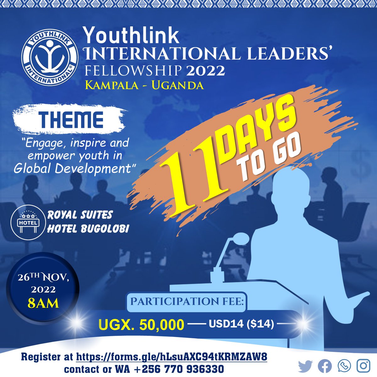 YLFellows's tweet photo. 1️⃣1️⃣ DAYS TO GO🚨
Be part of the great Fellowship of young leaders and entrepreneurs impacting the World.
Register now: https://t.co/1ulK1mvtqZ
#YILF22 #TheWorldtoKampala https://t.co/QMZMSxjwsK