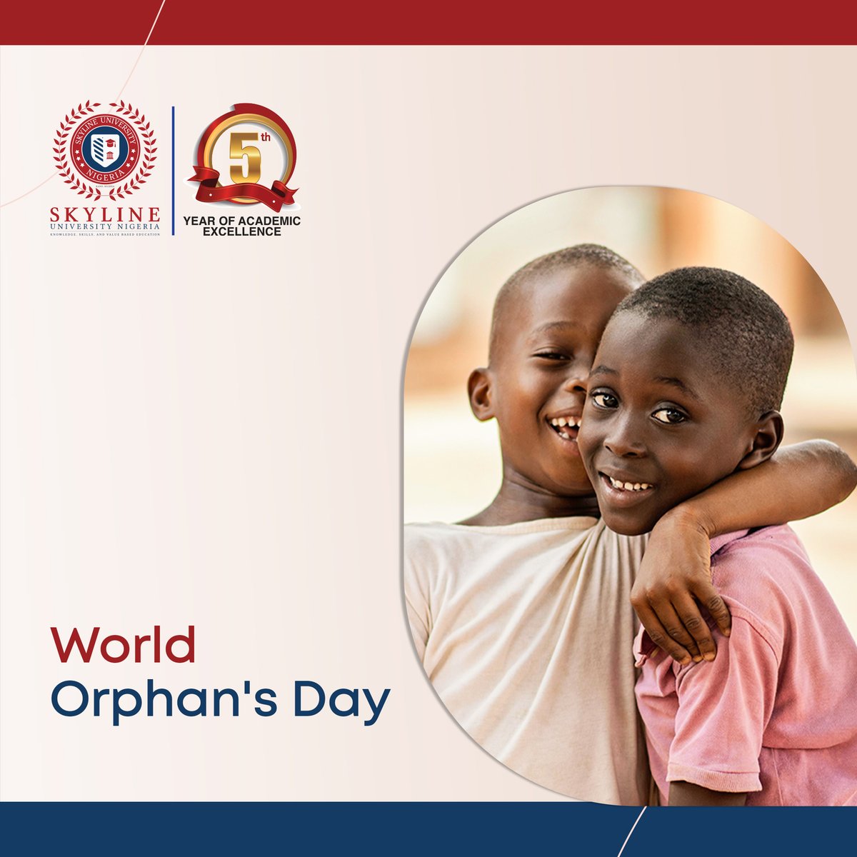 SkylineUNigeria's tweet photo. Be a friend and helper to those near you! Be a father to orphans and everyone in need! Happy World Orphans Day 2022 from all of us at Skyline University Nigeria!
#SUN #HWOD #Worldorphansday #SkylineUniversityNigeria #Kanostate https://t.co/Qn5WDYF6C0