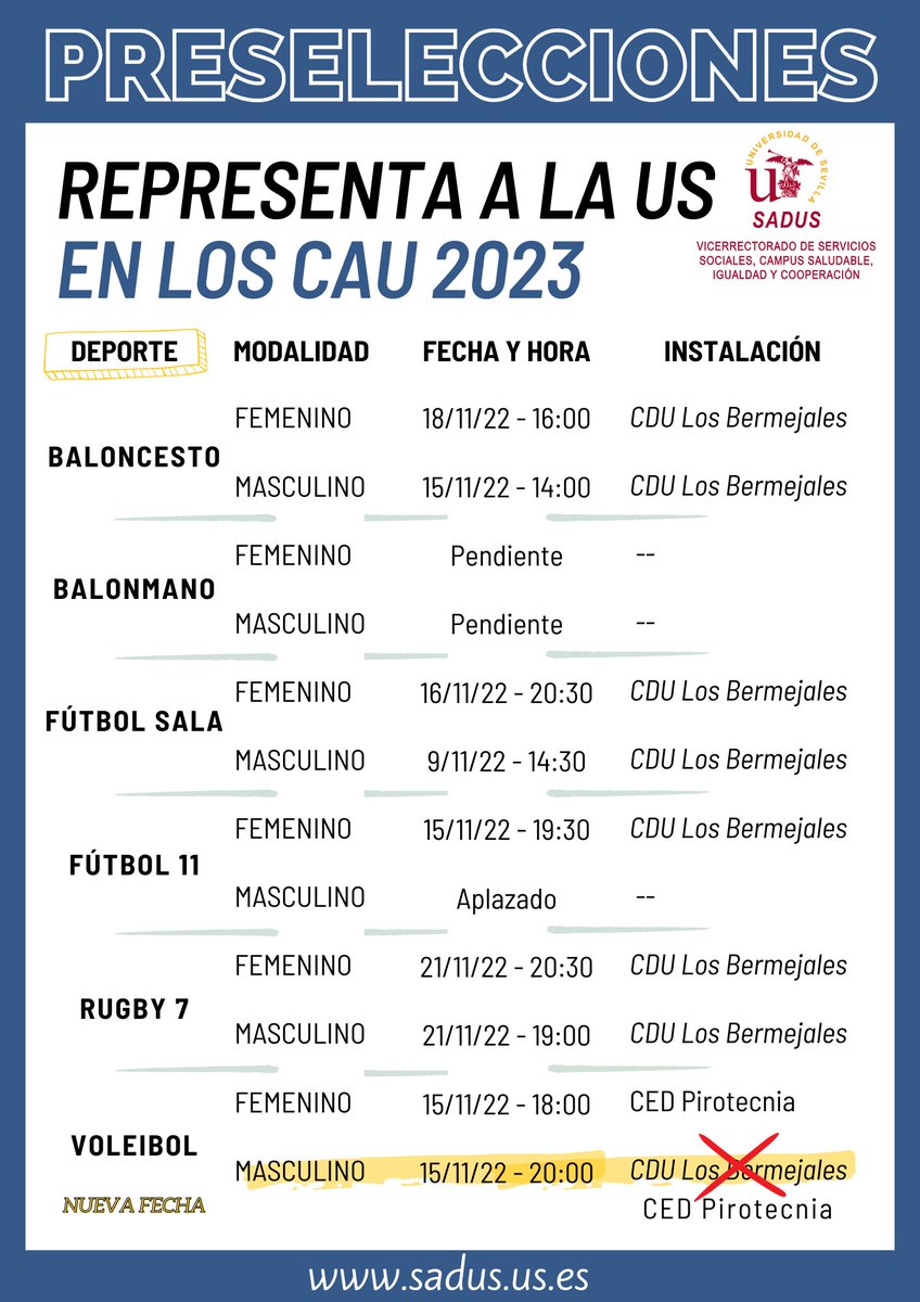 SADUSoficial's tweet image. Consulta el calendario de #preselecciones de los equipos de la @unisevilla para esta semana y ¡ATENCIÓN! nueva fecha para el #voleibol masculino el día 15 en el CED Pirotecnia. #CAU2023 #SomosUS #YoCompitoEnLaUS