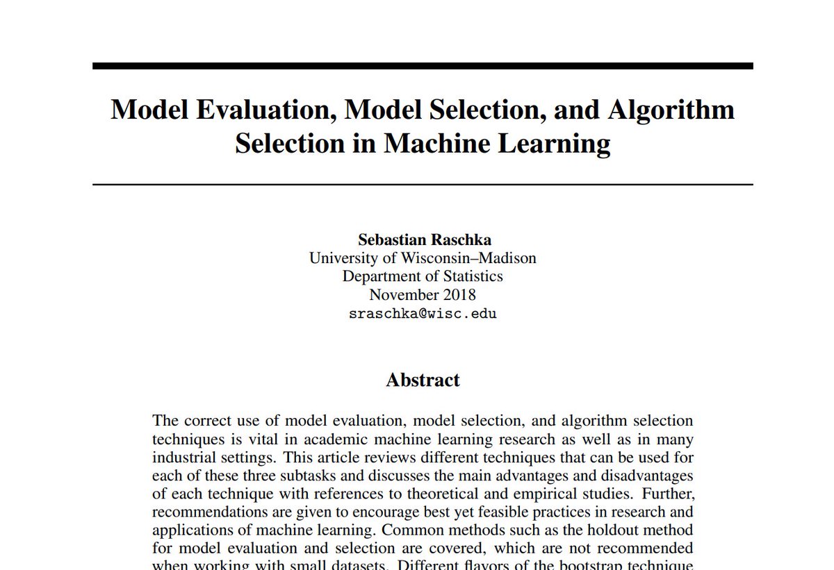 Mark Tenenholtz (@marktenenholtz) on Twitter photo You should always work on improving your model evaluation skills.
Model evaluation is the worst taught skill in machine learning, and I believe the best way of improving is through practice.
But, this paper from <a href="/rasbt/">Sebastian Raschka</a> is by far my favorite single written resource: You should always work on improving your model evaluation skills.
Model evaluation is the worst taught skill in machine learning, and I believe the best way of improving is through practice.
But, this paper from <a href="/rasbt/">Sebastian Raschka</a> is by far my favorite single written resource: