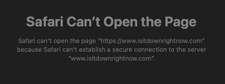 How will I be able to tell if it's down right now?