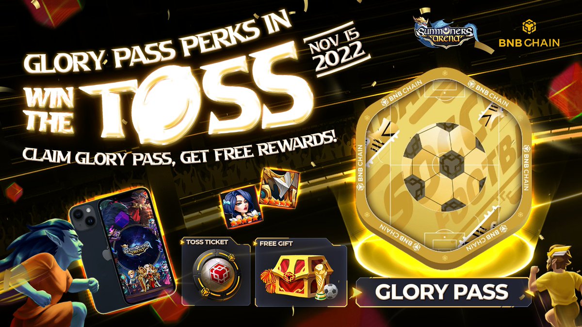 SummonersArena's tweet photo. Many perks come with owning a Glory Pass from @BNBChain, have ya heard?

🎁Including
- An extra Toss Ticket in the Win the Toss event happening at 8 AM (UTC) on Nov 15, 2022
- A special gift

More details ⤵️

#PlayOwnEarn #SummonersArena #Idle #RPG #FootballFiesta #BNB #GloryPass https://t.co/TJDSRBkGXc