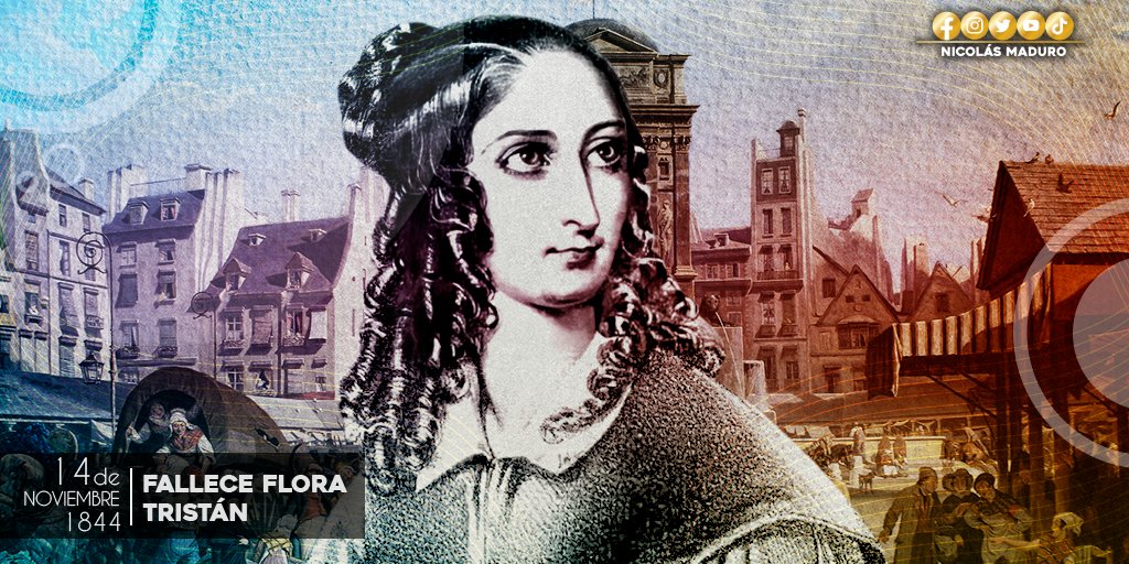 Se cumplen 178 años del fallecimiento de Flora Tristán, la más ilustre pionera del feminismo socialista. Sus ideas innovadoras sobre el internacionalismo proletario y la emancipación femenina siguen inspirando a las mujeres que luchan por liberarse de la opresión.
