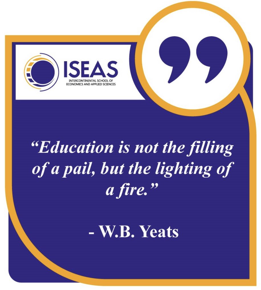 IseasUniversity's tweet photo. @IseasUniversity agrees with W.B. Yeats on the fact that “Education is not the filling of a pail, but the lighting of a fire.” 

We are committed to prepare global citizens that will create new opportunities! 

👉Learn about us here https://t.co/xx4lad1aaU #education #university https://t.co/KXViMIXUBh