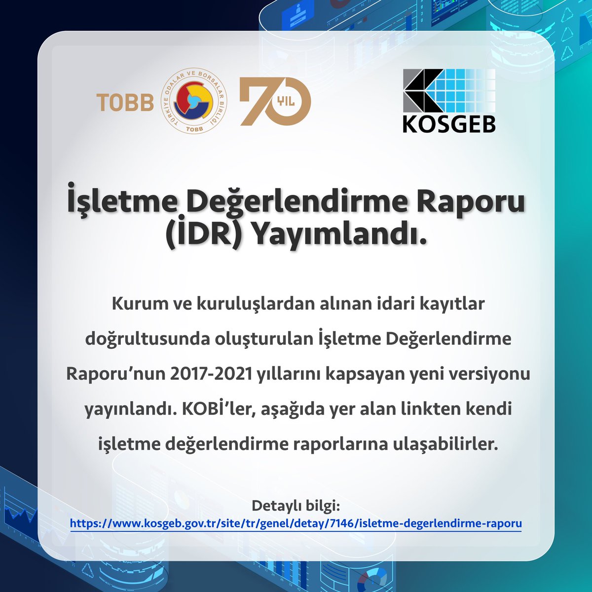 KOBİ’lerin kendi mevcut durumu hakkında bilgi edinmesine yönelik hazırlanan “İşletme Değerlendirme Raporu (İDR)”nin 2017-2021 yıllarını kapsayan yeni versiyonu yayımlandı. Detaylar için: kosgeb.gov.tr/site/tr/genel/… <a href="/Kosgeb/">KOSGEB</a>