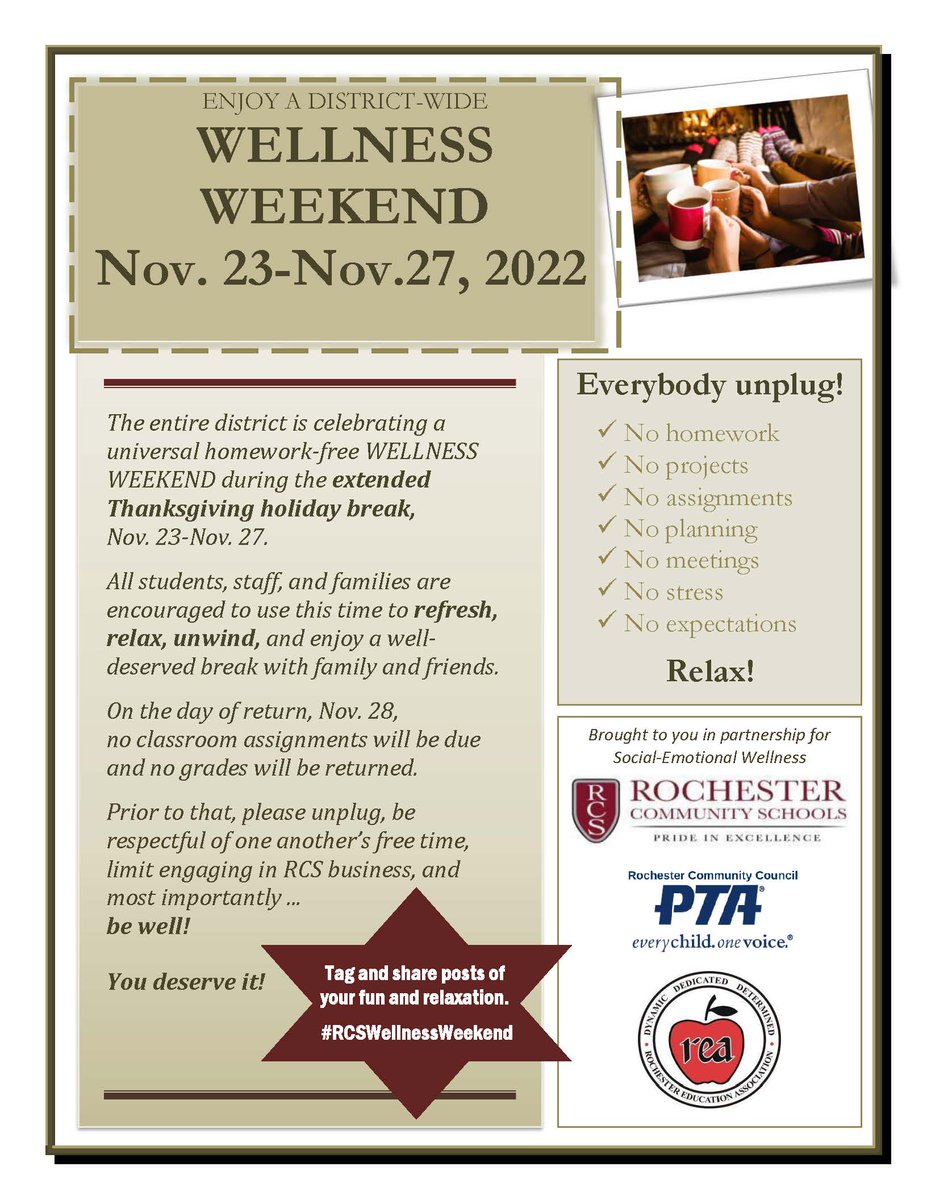 rochcommschools's tweet photo. In partnership with the @RochesterPTA and @RochesterEA, RCS is observing Wellness Weekend during the Thanksgiving recess, Nov. 23–27. All students, staff &amp; families are encouraged to refresh, relax, unwind, and enjoy a break with family and friends. #RCSpride #RCSYouMatter https://t.co/eOBxaF5k7x