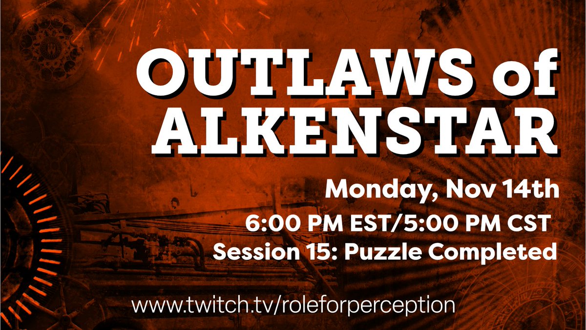 It's happening. It's been entirely too long, about 27 days, since we last saw our outlaws. Come by tonight and find out what puzzle they have completed! twitch.tv/roleforpercept… #pathfinder2e #pf2e #ttrpgs #outlaws