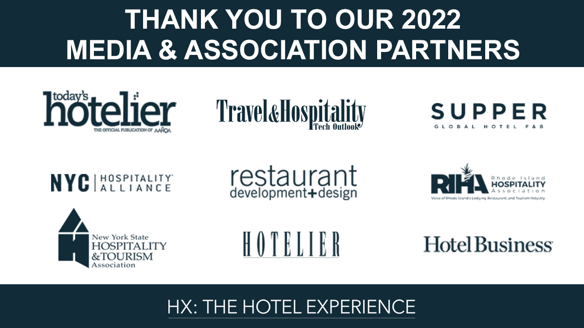 Thank you #HX2022 Partners! ▶️ @TodaysHotelier ▶️ Travel & Hospitality Tech Outlook ▶️ Supper ▶️ @TheNYSHTA ▶️ @rddmag ▶️ Rhode Island Hospitality Association ▶️ NY State Hospitality & Tourism Association ▶️ @Hoteliermag ▶️ @hotelbusiness