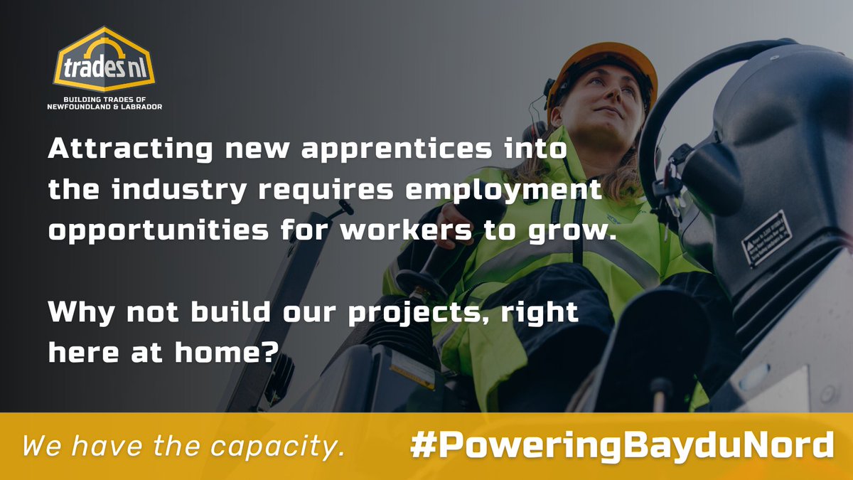 🦺📢New projects = opportunity to attract and retain tradespeople throughout our province.

We have the capacity to power #BayduNord