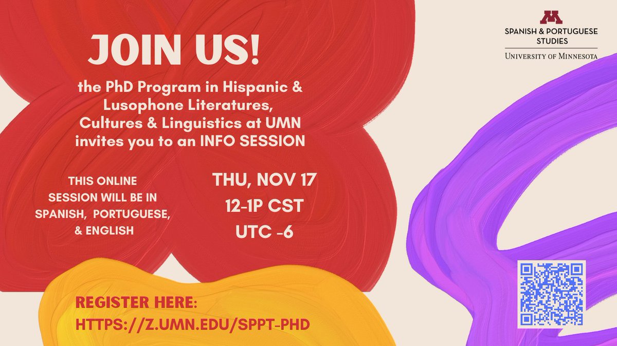 Interested in grad school? Learn about our program in Hispanic &amp; Lusophone Literatures, Cultures, &amp; Linguistics on Thursday, Nov 17, 12-1p CST UTC -6. Register at z.umn.edu/sppt-phd