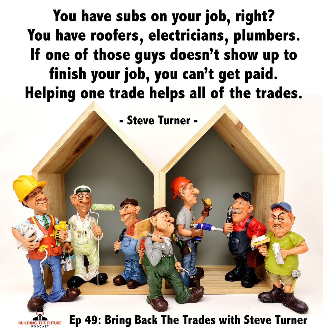 "You have subs on your job, right? 
You have roofers, electricians, plumbers... If one of those guys doesn't show up to finish your job, you can't get paid. Helping one trade helps all of the trades." 
- Steve Turner <a href="/Bringbackthetr1/">Bringbackthetrades</a>
buildingthefuturepodcast.com/ep-49-bring-ba…
#bringbackthetrades