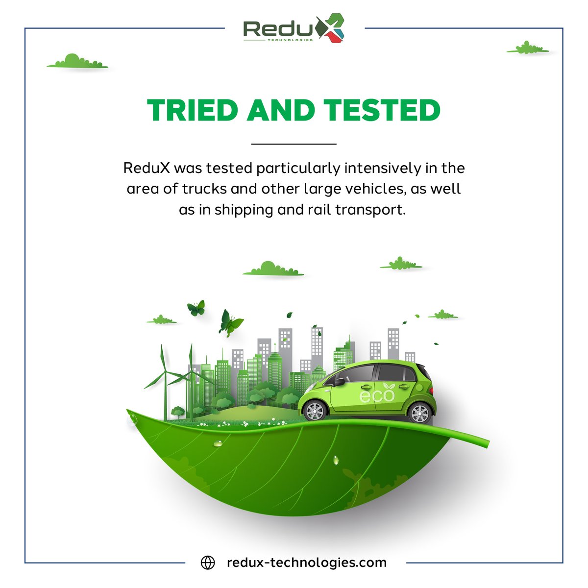 ReduX was tested particularly intensively in the area of trucks and other large vehicles, including vehicles from the manufacturers Mercedes, Volvo, MAN, DAF, and Scania, as well as in shipping and rail transport. 

#goreduxnow #greenenergy