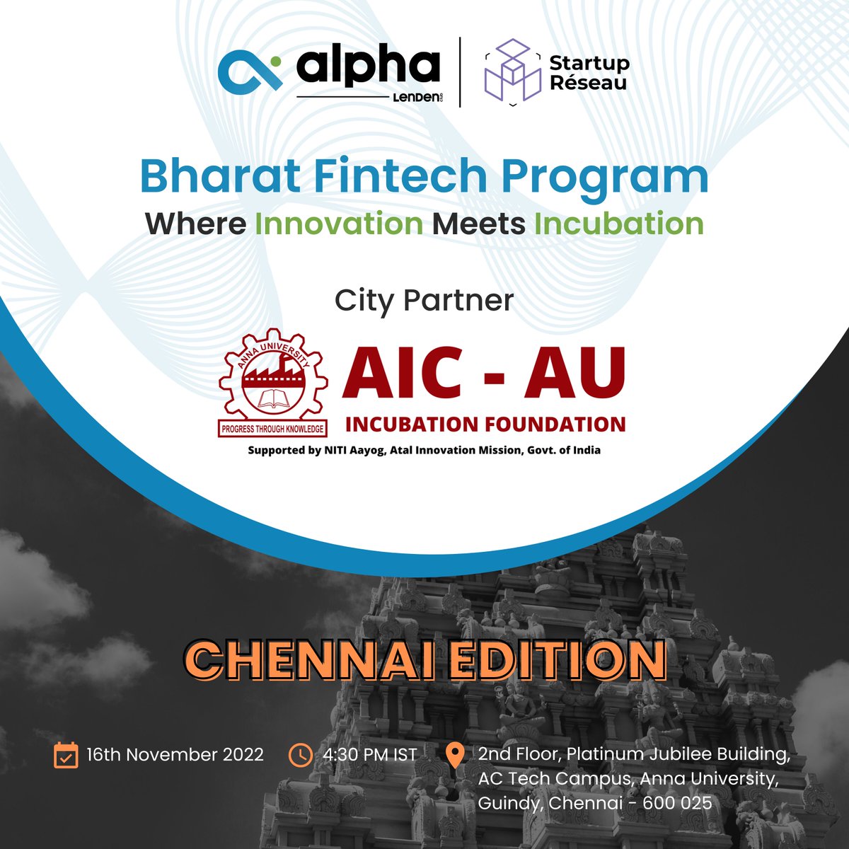 Startup_Reseau's tweet photo. We are coming to Chennai's on Wednesday, 16th November to meet Digital Startups and FinTech folks from the city.

If you have not registered yet, RSVP here - https://t.co/ufbINaVIKH

We are excited to have Anna University Incubation Foundation as our city partner 

See you there! https://t.co/ifvSpn7iho