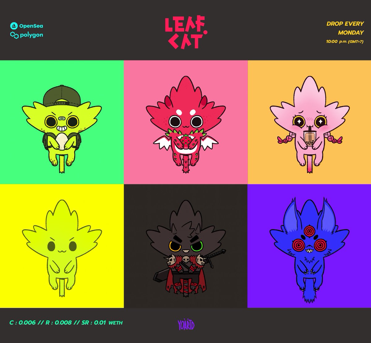 ✨NEW DROP✨
LEAFCAT #461-#466🍁

My new drop will be release on 14/11/2022 at 10:00p.m.(GMT+7)
on POLYGON👾

opensea.io/collection/lea…

#LEAFCAT #leafcats #NFT #NFTCommunity #NFTThailand #NFTjapan #polygon #PolygonNFT