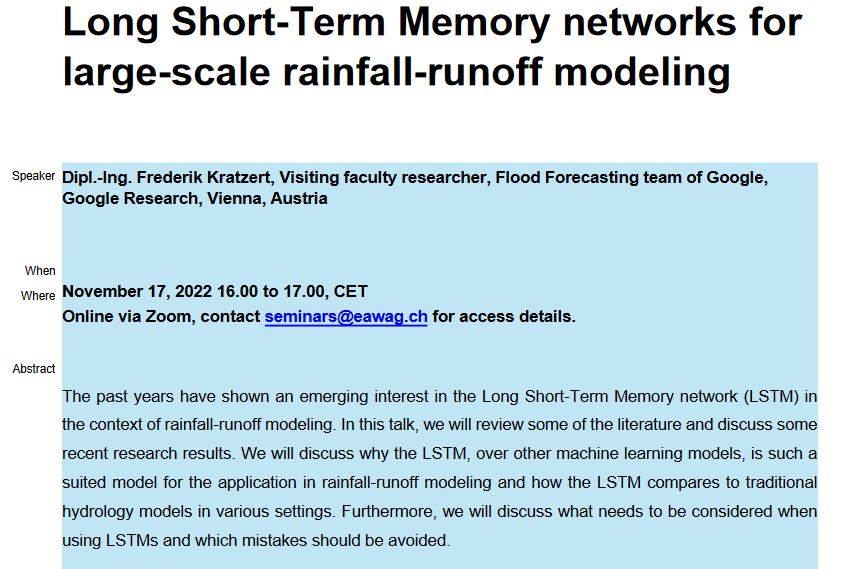 "Long Short-Term Memory networks for large-scale rainfall-runoff modeling" with Dipl.-Ing. Frederik Kratzert from <a href="/Google/">Google</a> Research
#EawagSeminar 17.11.2022 16.00-17.00 CEST Abstract &amp; Registration: eawag.ch/de/news-agenda… @fkratzert #lstm #MachineLearning