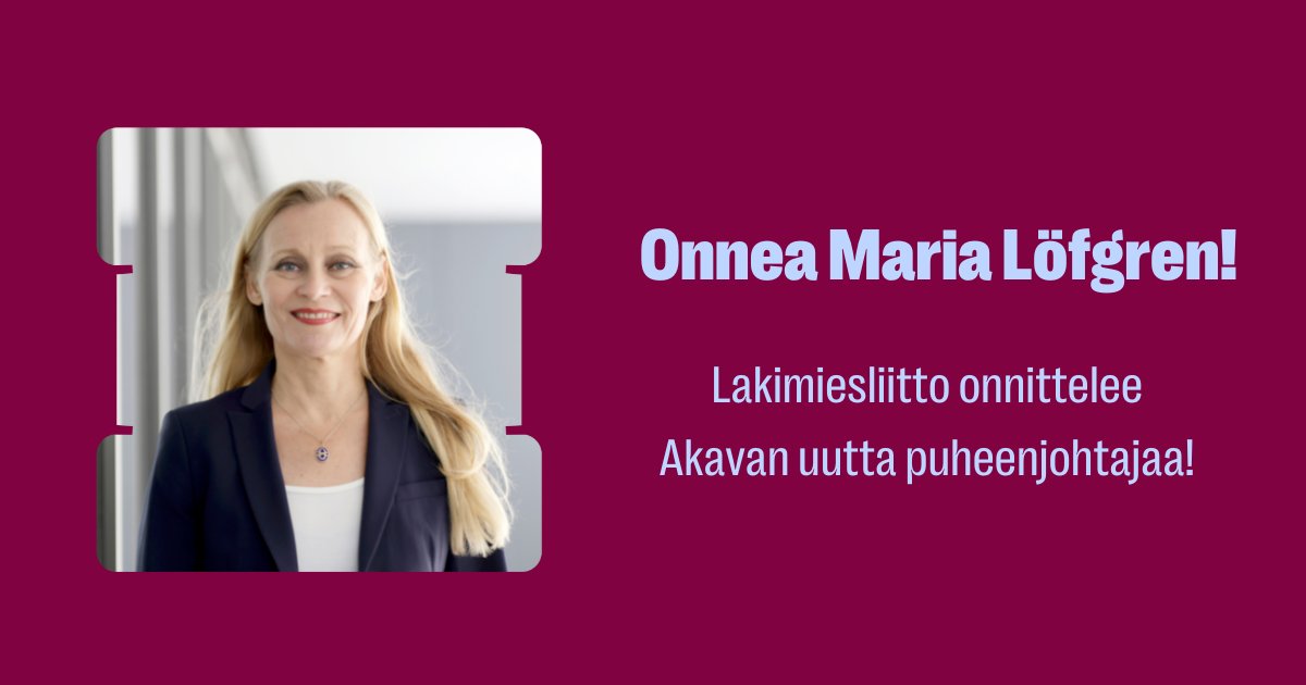 Onnittelemme lämpimästi Akavan uutta puheenjohtajaa @marialofg! 💐 #YhteinenAkava #Akava 👉 Lue lisää: lakimiesliitto.fi/uutiset/lakimi…