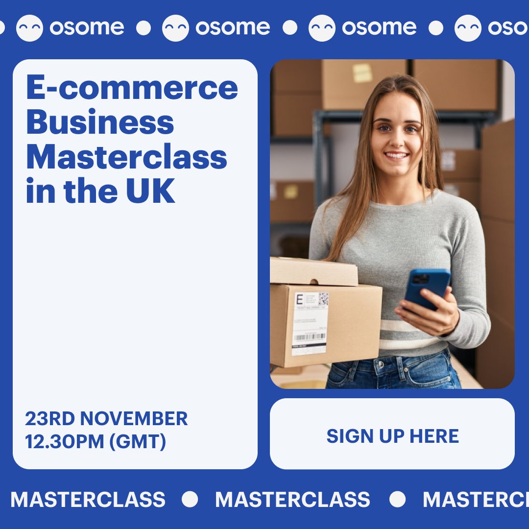 Sign up here: stay.osome.com/3A9nbQb  💻 Thinking of starting an e-commerce store? Already have one but want to speed up growth? Join e-commerce guru Zain Shah for a 30-minute masterclass on growing your e-commerce business on the 23rd of November at 12.30 pm!  #osomemasterclass