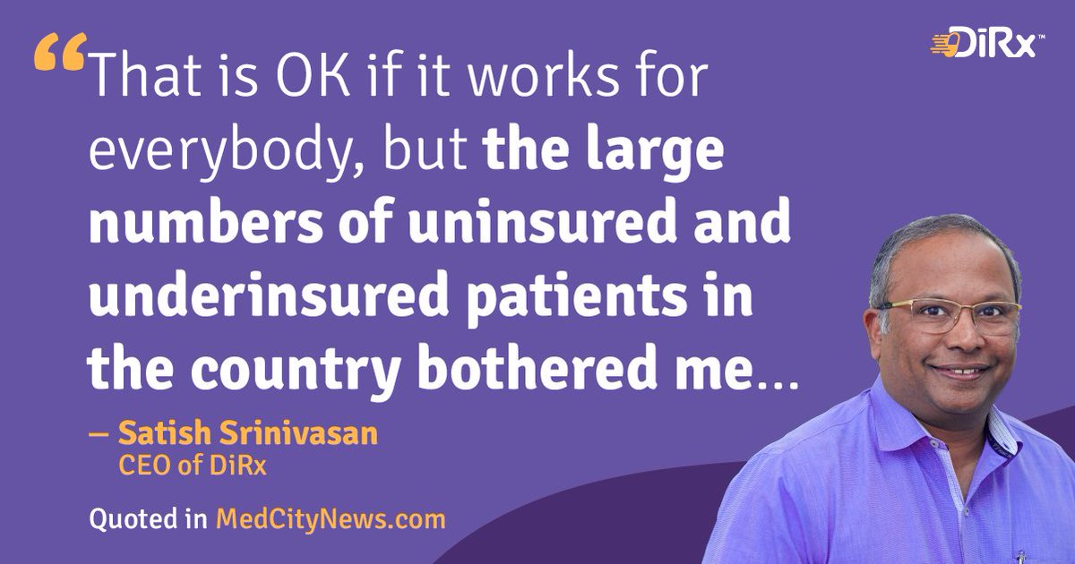 DirxHealth's tweet photo. Read the MedCityNews article, including thoughts from Satish Srinivasan about how some #startups, like DiRx are circumventing #payers to provide more affordable options.https://t.co/hd9QRuOBDZ #affordablemedicineforall #onlinepharmacy #uninsured #underinsured #selfpay #cashpay https://t.co/7t1dPK3TuZ