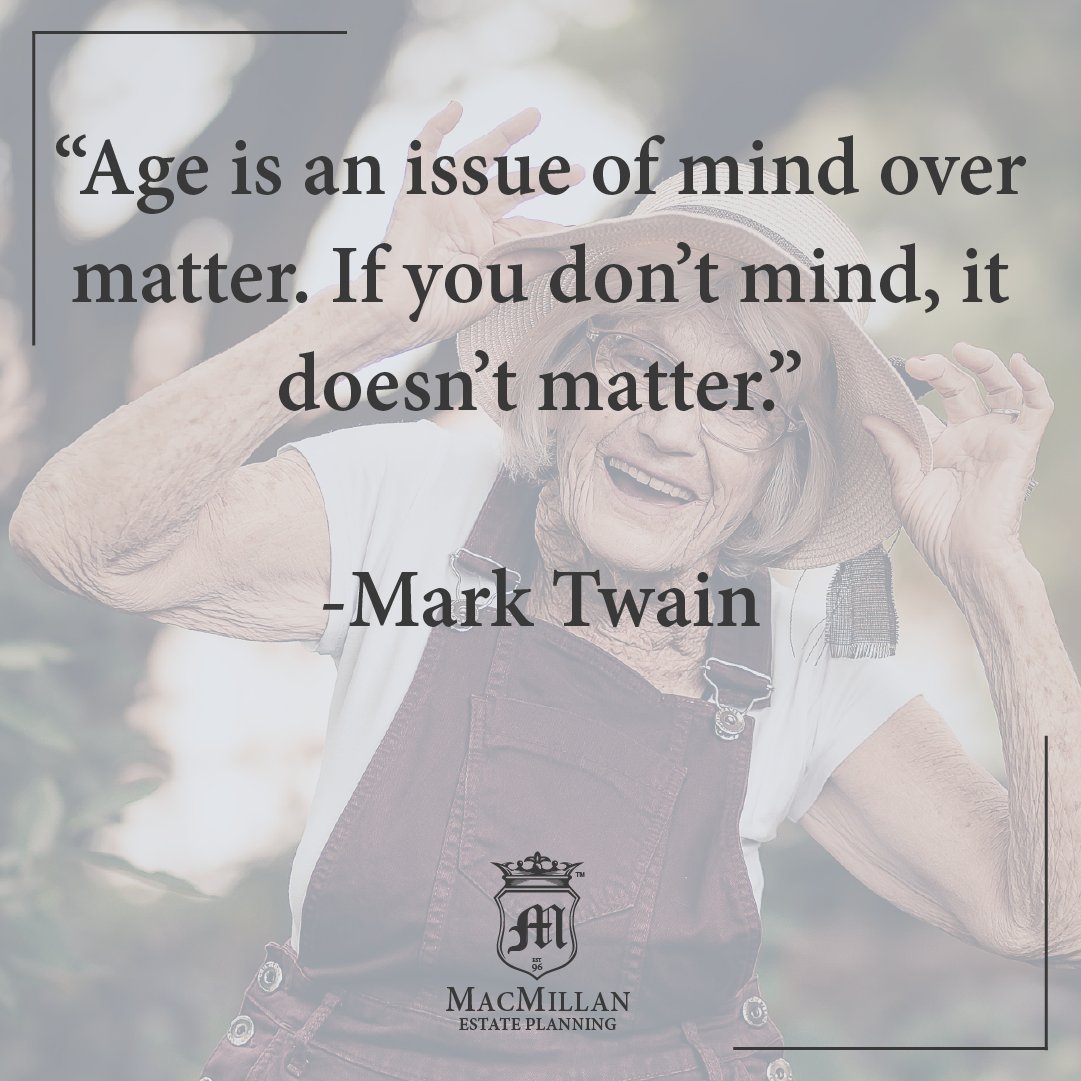 MacMillanEstate's tweet photo. "Age is an issue of mind over matter. If you don't mind, it doesn't matter." - Mark Twain

#MacMillanMondayQuote #MarkTwain #Aging https://t.co/ZgvEI6RcVh