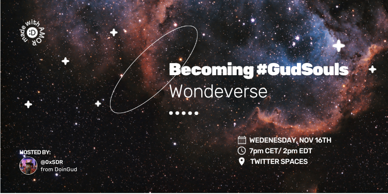 DoinGudHQ's tweet photo. 🔴🎙️Coordination is one of the keys to unlock the next levels. Join us in this Twitter Space with our Community Partner @wonderverse_xyz and discover the #ImpactUniverse 
Set your reminder 👇
https://t.co/t2xqmMjHs8 https://t.co/MBexyMfSrW