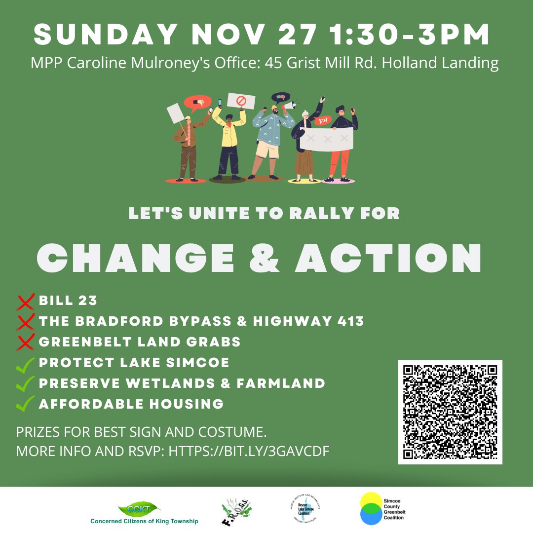 Rally for Change & Action! Bring your best sign and costume. Help us stand up for our lakes, communities and environment #stopsprawl #stopthebradfordbypass #bill23 #ontariogreenbelt #climateaction #ClimateCrisis