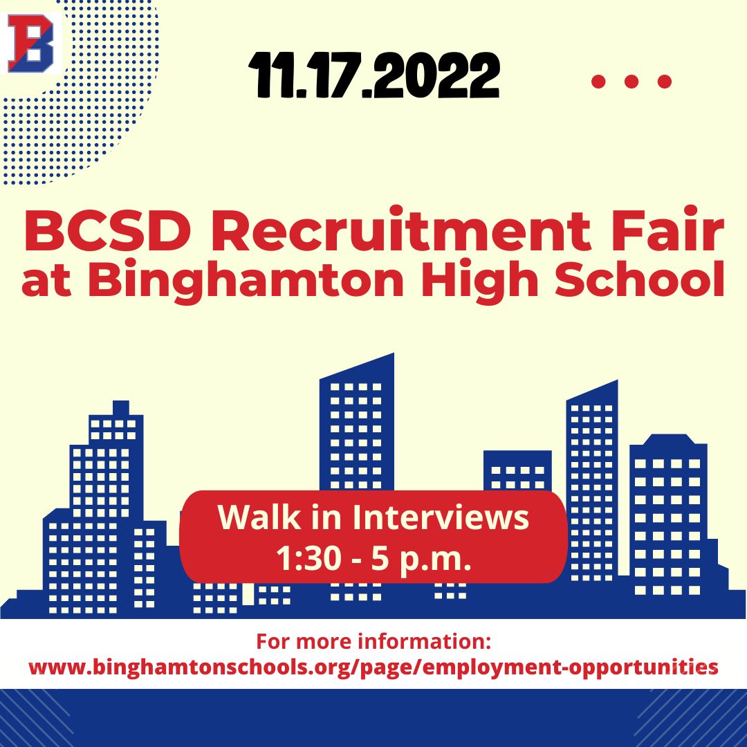 The BCSD will host a recruitment fair this Thursday at BHS! We are particularly looking to fill positions to support the new Street Addiction program, a collaboration between our district and the City of Binghamton. @MayorKraham