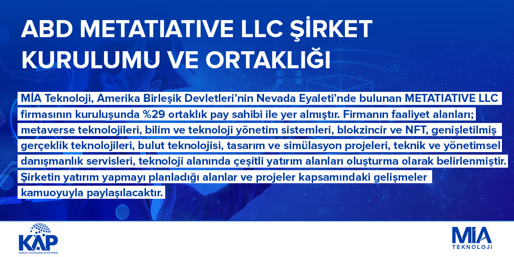 🔔Kamuoyuna saygıyla duyurulur.

ABD METATIATIVE LLC Şirket Kurulumu ve Ortaklığı

İlgili KAP duyurusu için;

kap.org.tr/tr/Bildirim/10…

#MİATeknoloji #KAP #Metaverse #NFT #BlockChain