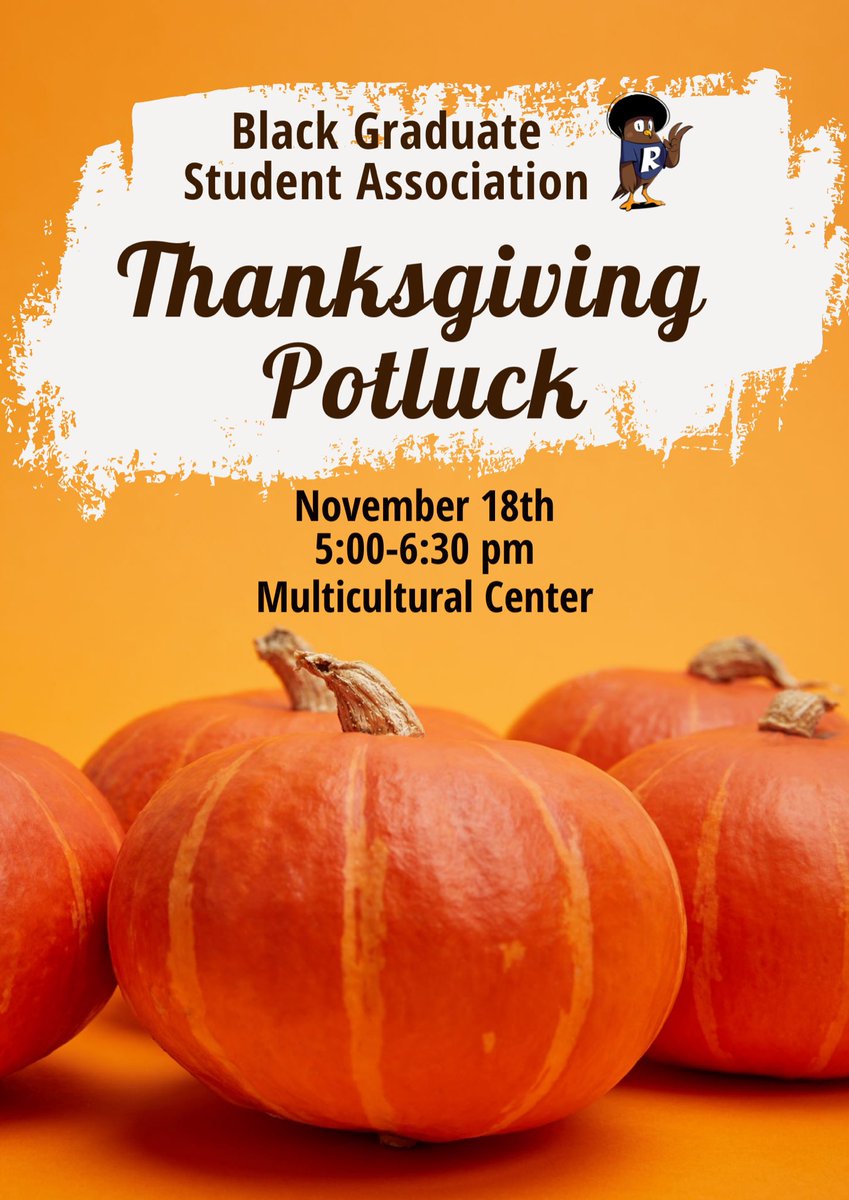 BGSARice's tweet photo. Join us for our annual Thanksgiving Potluck Event this Friday! 🍁🍽️ RSVP and sign-up for side dishes here: https://t.co/FPEGcJ1X2X https://t.co/Uee5xzLFPY