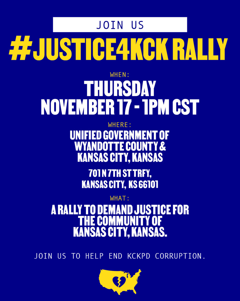 msladyjustice1's tweet photo. Justice must be served. Support the #KansasCity, Kansas community at the #Justice4KCK Rally at 1 PM CST. on Thursday, November 17th at the Unified Government of Wyandotte & Kansas City, KS.
#RSVP now at: https://t.co/bgNXZDwJuo. #JusticeForKCK #KCKPDCorruption #Kansas https://t.co/SDqdsH5ggq